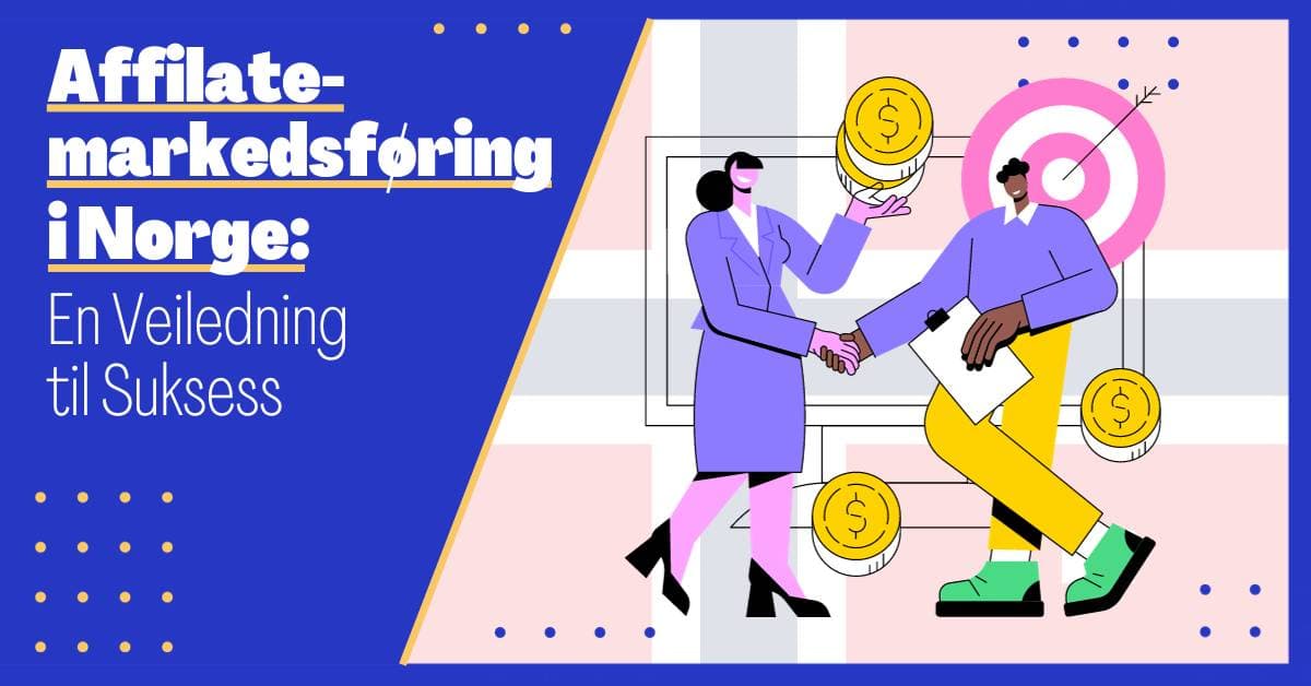 Affiliate Markedsføring Norge: En Veiledning til Suksess