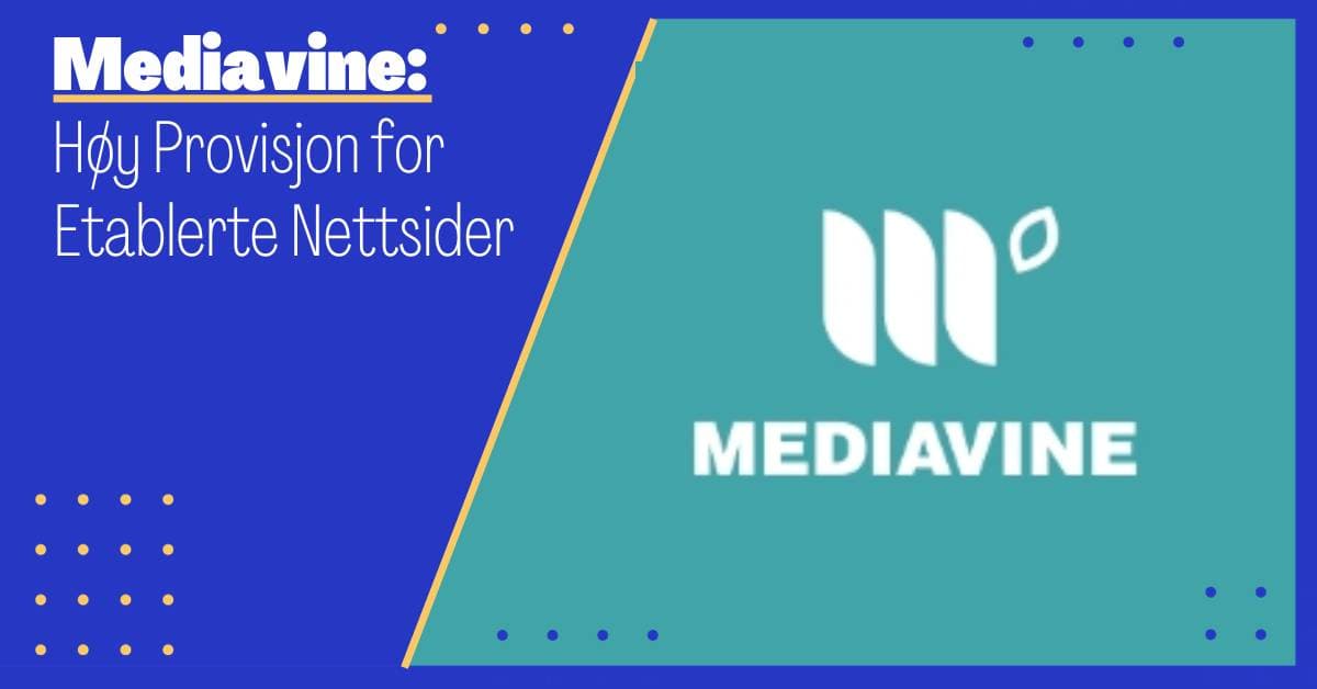 Optimalisering av Mediavine for Norske Nettsider: Tjen Mer Penger Online