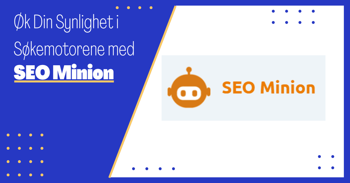 SEO Minion: En Lettbeint Chrome Extention for Dine Daglige SEO-Oppgaver